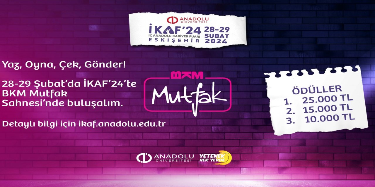 BKM Mutfak genç yetenekleri İKAF’24 ile arıyor