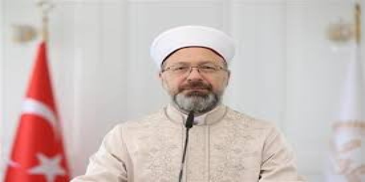 Diyanet İşleri Başkanı Erbaş’tan bayramı kutlaması