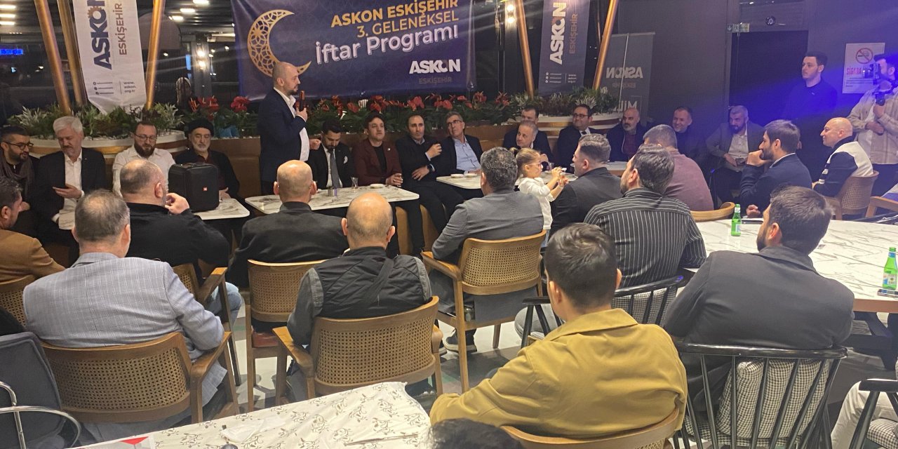 ASKON Eskişehir'den iftar programı