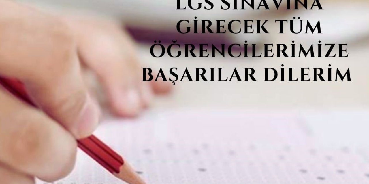 Vali Aksoy'dan LGS sınavına girecek öğrencilere mesaj