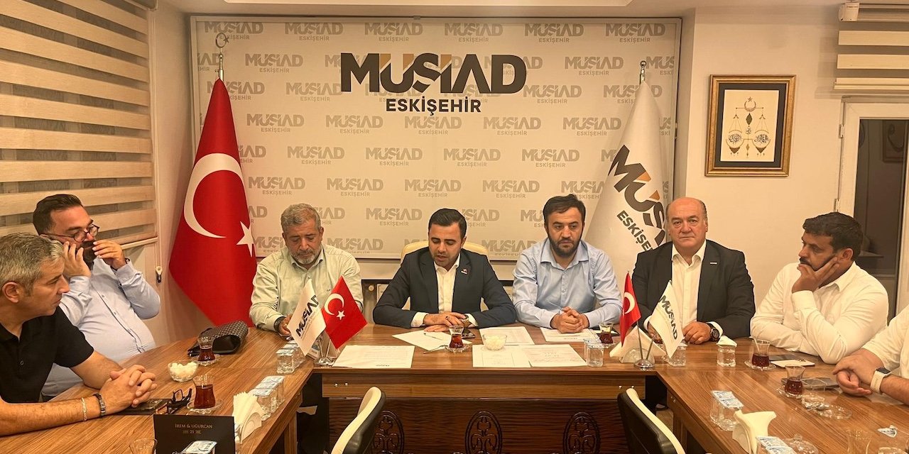 MÜSİAD Genel Merkezi’nden Eskişehir Şubesi’ne ziyaret
