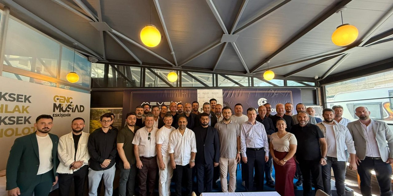 Kadir Uysal'dan MÜSİAD Üyelerine bilgilendirme