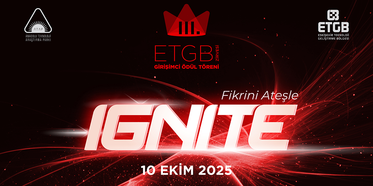 ETGB Zirvesi kapılarını girişimcilik dünyasına açacak