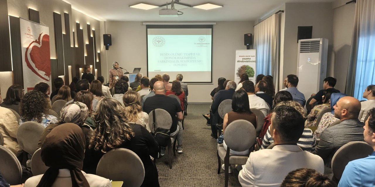 Sağlık profesyonellerine organ bağışı sempozyumu düzenlendi