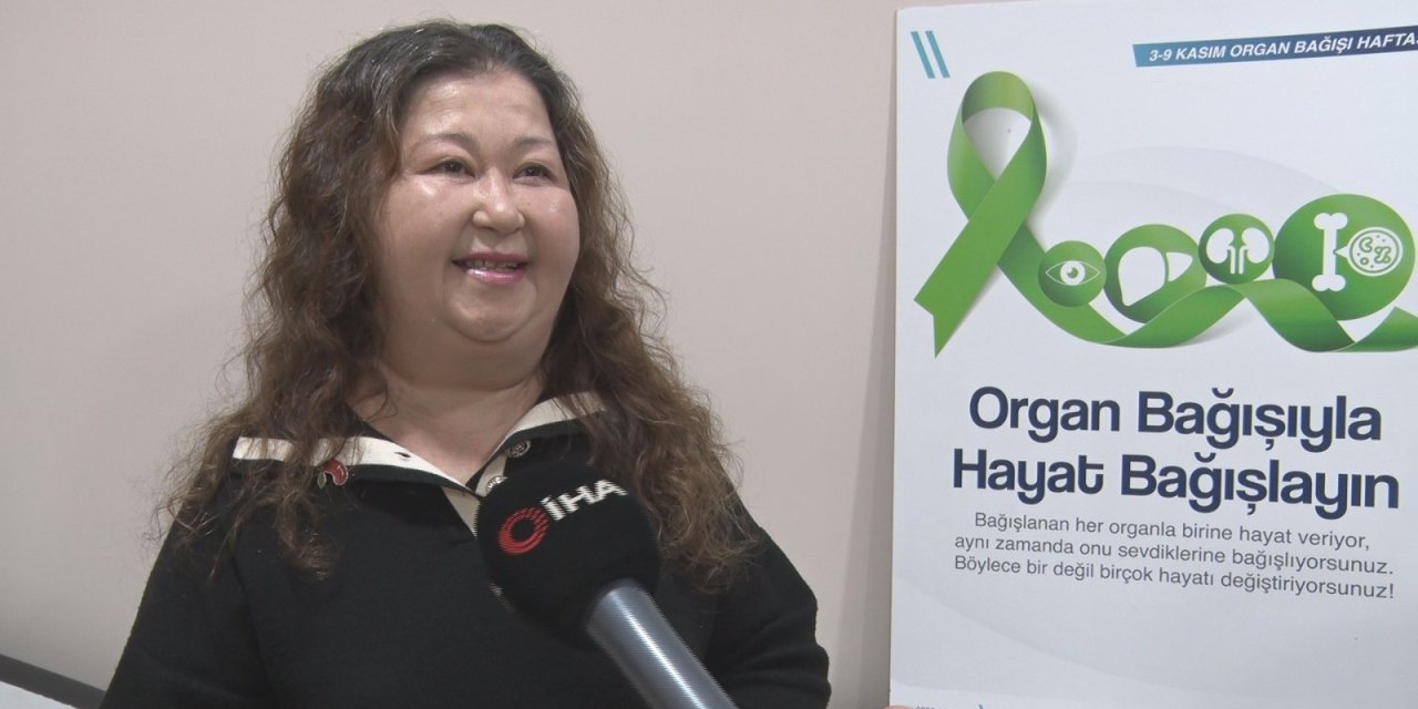 "Organ bağışında bulunan bir kişi 8 farklı insana umut olabilir"