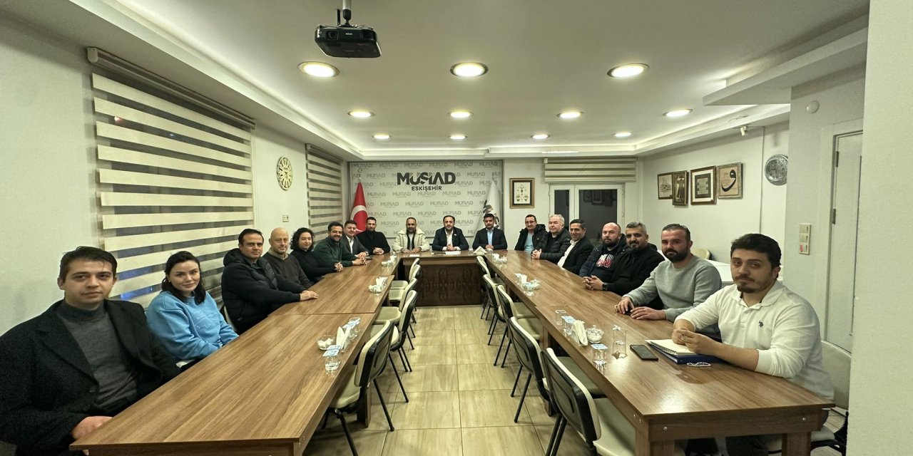 MÜSİAD Yönetim Kurulu Toplantısı gerçekleşti
