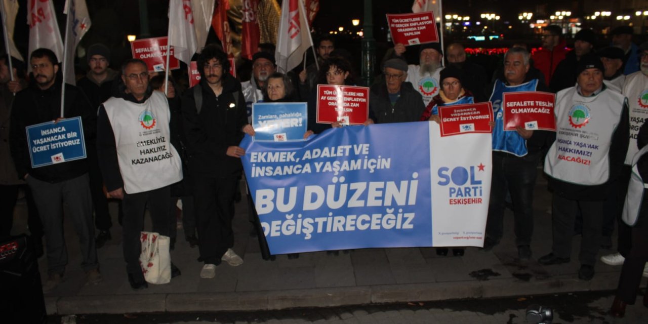 SOL Parti Eskişehir İl Örgütü asgari ücreti protesto etti