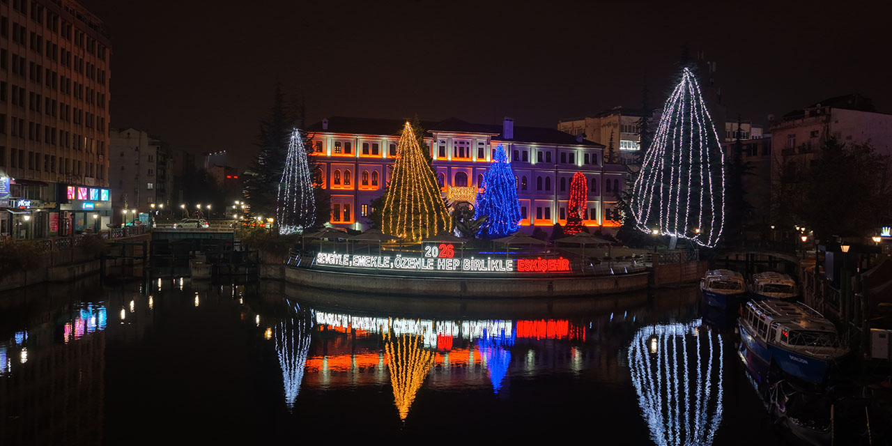 2026 Eskişehir Yılı’na merhaba