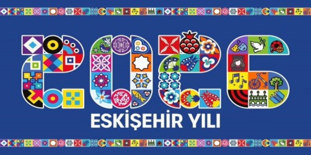 ‘’Eskişehir Yılı’’ ve heyecanı bastıran korku