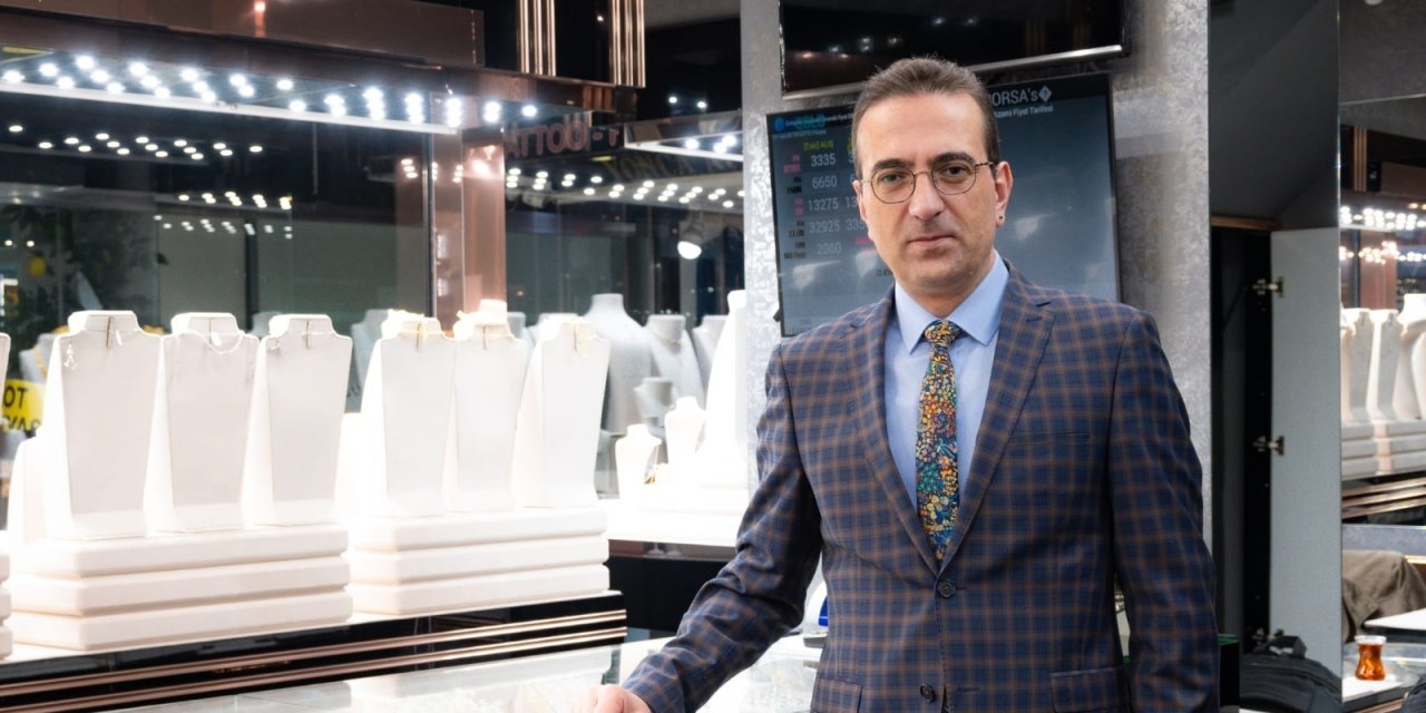 Kuyumcular Odası Başkanı Erden’den altın alacaklara uyarı!