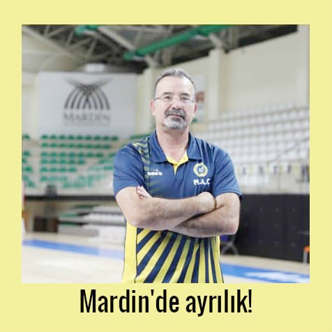 ÇELİKSOY MARDİNDEN AYRILDI