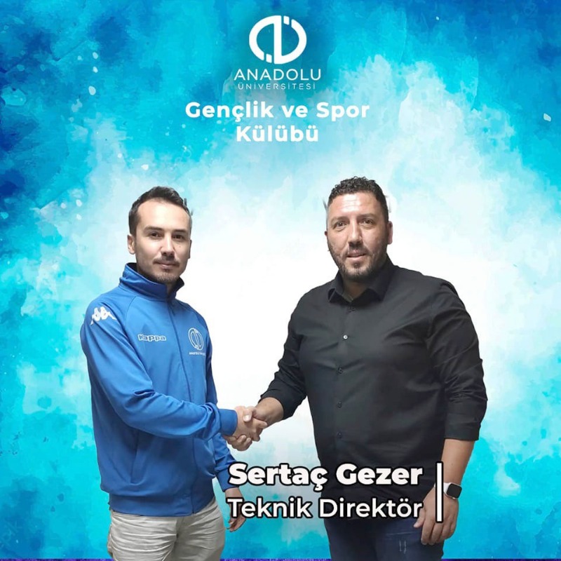 ANADOLU ÜNİVERSİTESİ SERTAÇ GEZER İLE ANLAŞTI