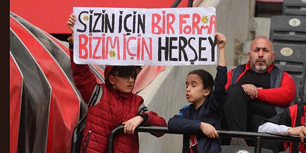 "Sizin için bir forma bizim içinse her şey"
