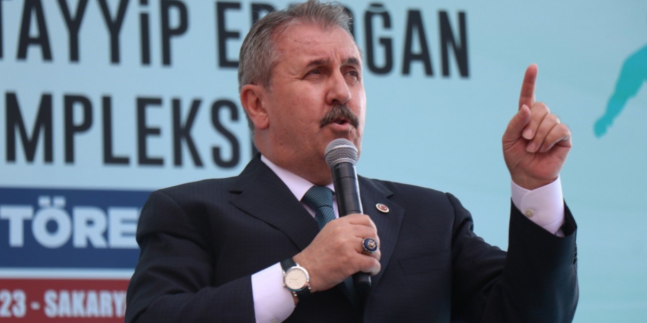 BBP Genel Başkanı Destici: 'Biz bu vatanı emlak ofisinden satın almadık'