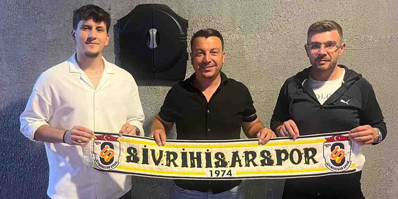 Furkan Güngör Sivrihisarspor’da
