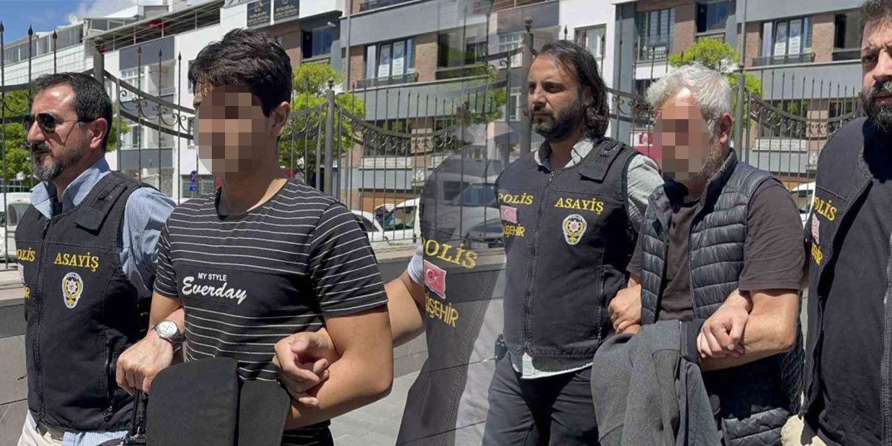 Eskişehir'de kanlı kavga: Baba ve oğul hakim karşısında!